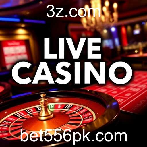Explorando o Universo do Live Casino no Bet556