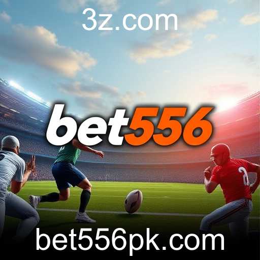 Explorando o Fascinante Mundo das Apostas Esportivas na bet556